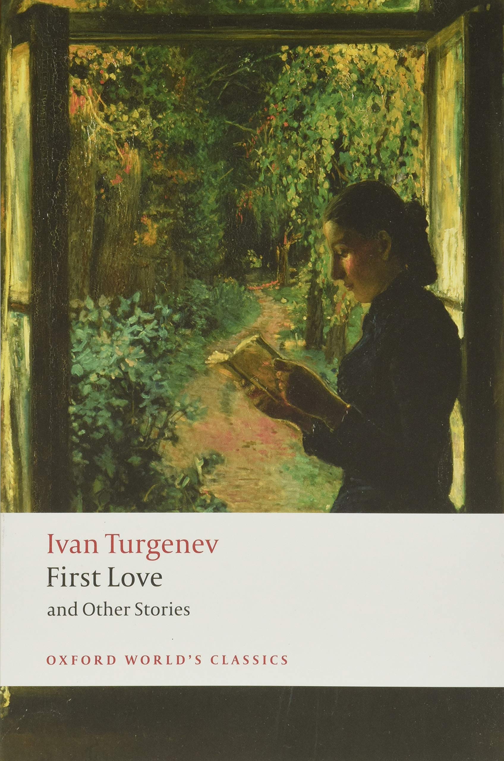 First Love And Other Stories (Oxford World'S Classics),Used