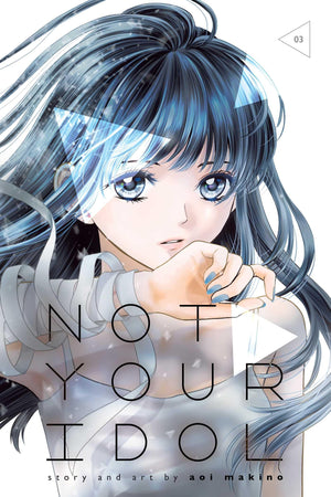 Not Your Idol, Vol. 3