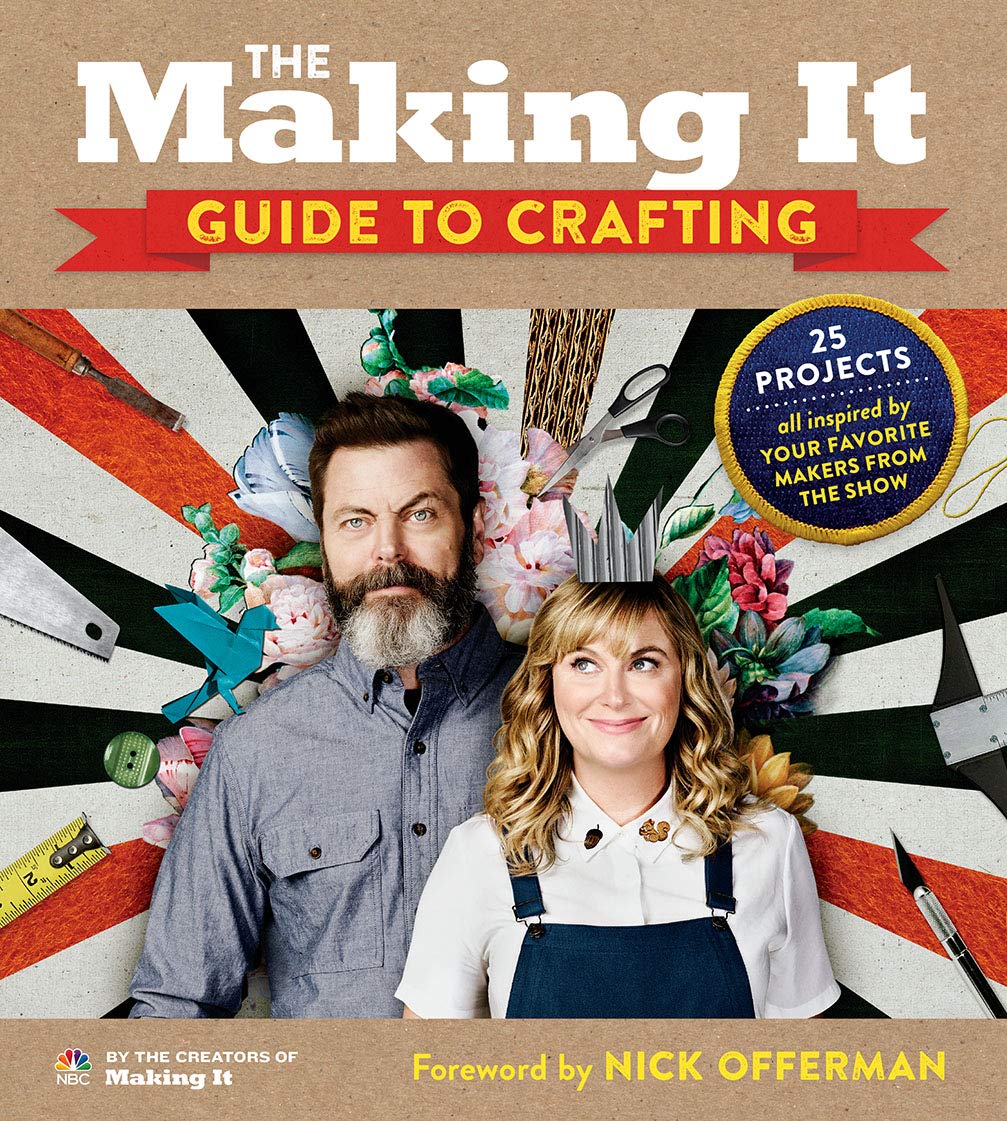 The Making It Guide To Crafting
