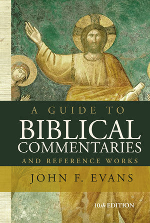 A Guide to Biblical Commentaries and Reference Works: 10th Edition,Used