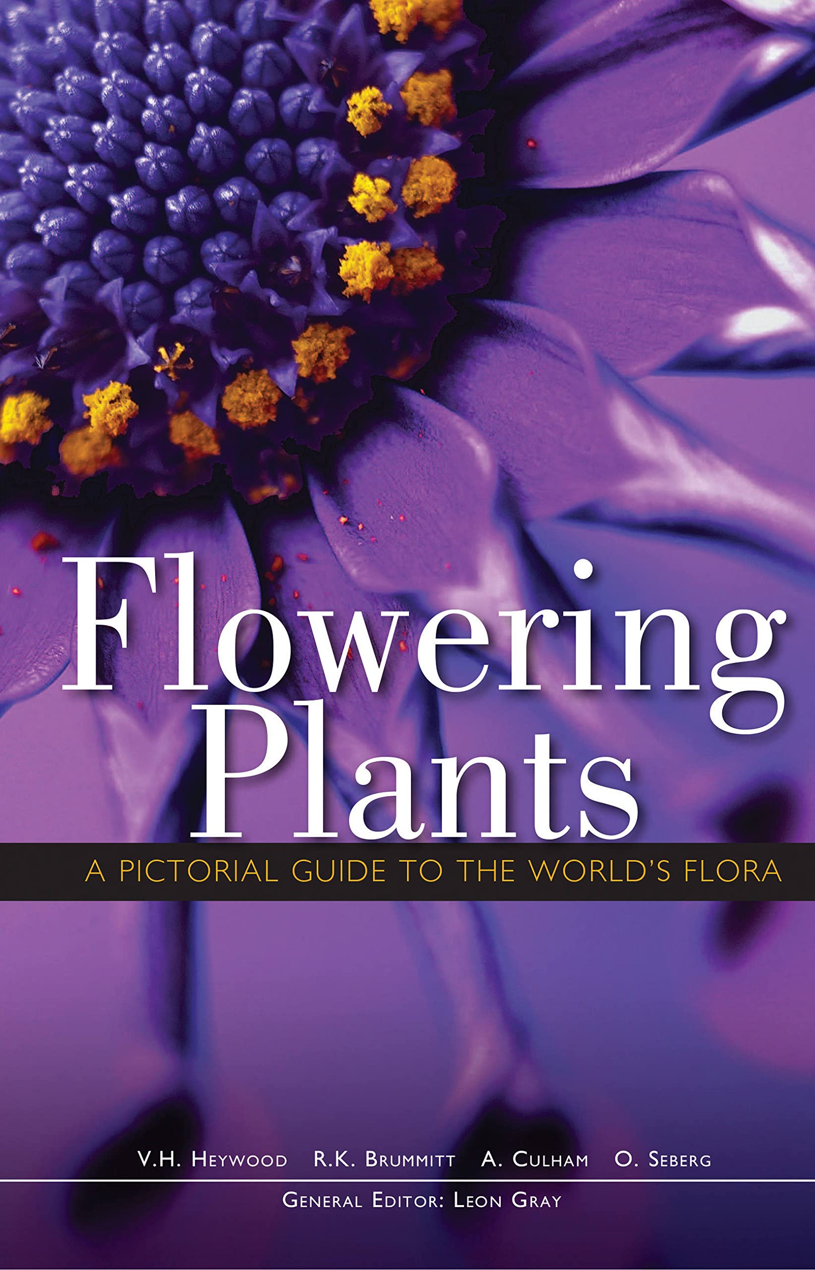 Flowering Plants: A Pictorial Guide To The World'S Flora