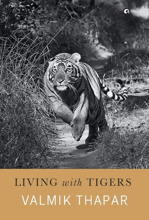 Living With Tigers