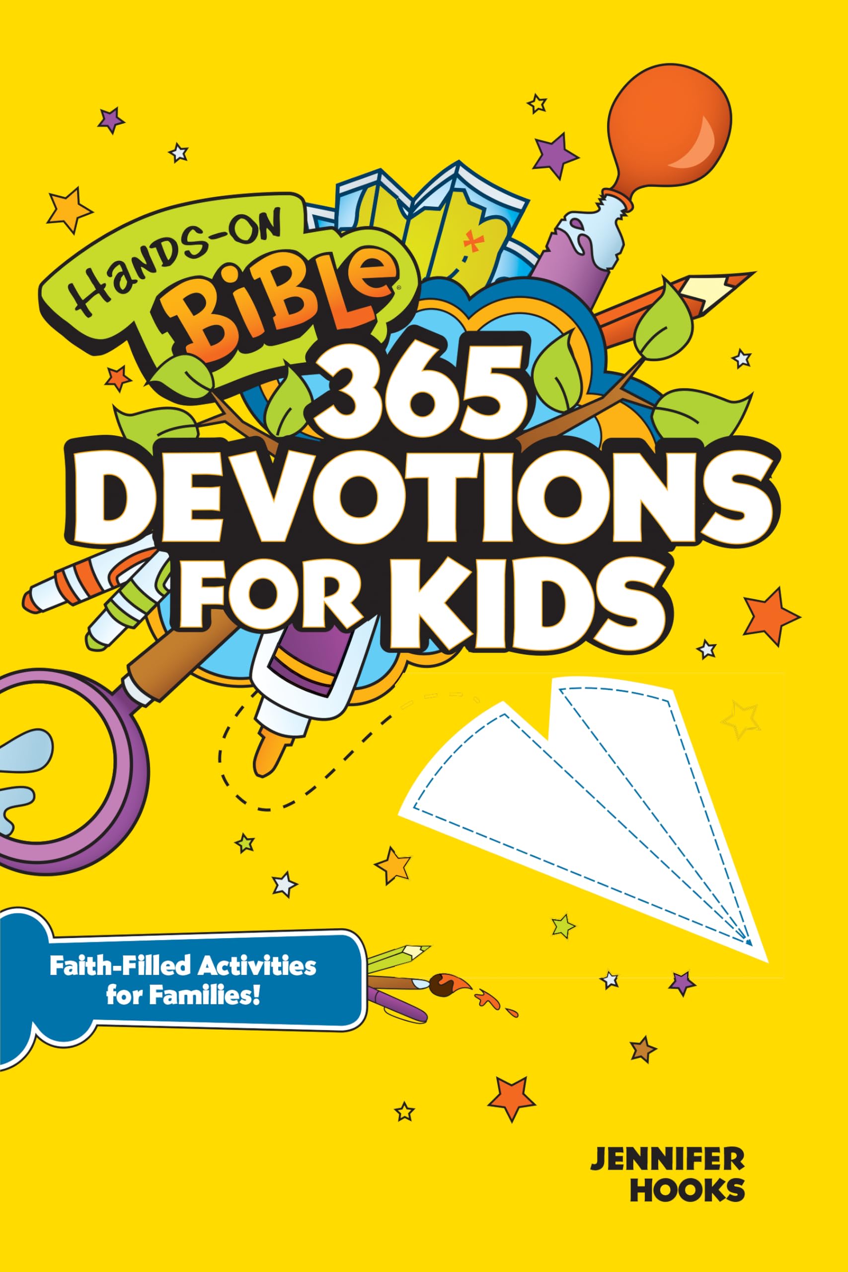 HandsOn Bible 365 Devotions for Kids: FaithFilled Activities for Families