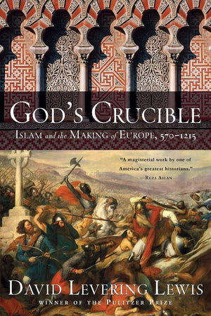 God'S Crucible: Islam And The Making Of Europe, 5701215,Used