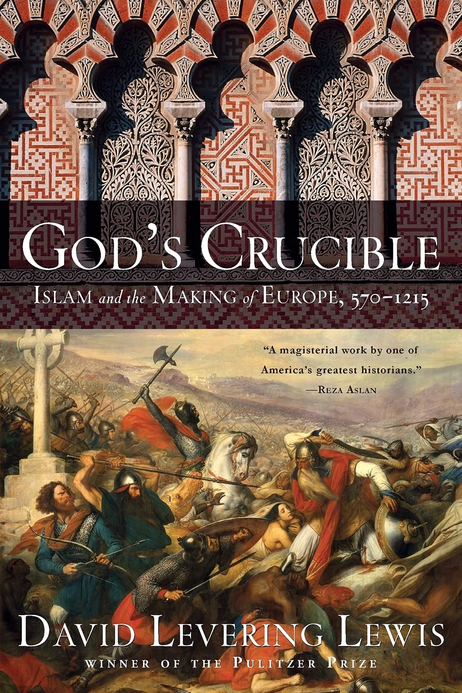 God'S Crucible: Islam And The Making Of Europe, 5701215,Used