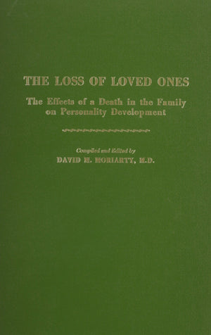 Loss Of Loved Ones: The Effects Of A Death In The Family On Personality Development,Used