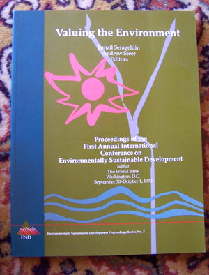 Valuing the Environment: Proceedings of the First Annual International Conference on Environmentally Sustainable Development Hel,Used