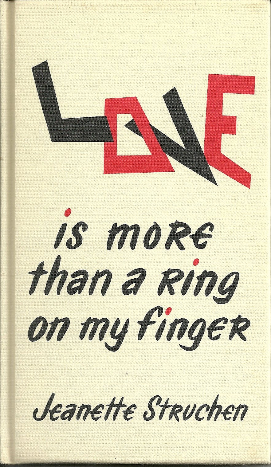 Love is more than a ring on my finger,Used