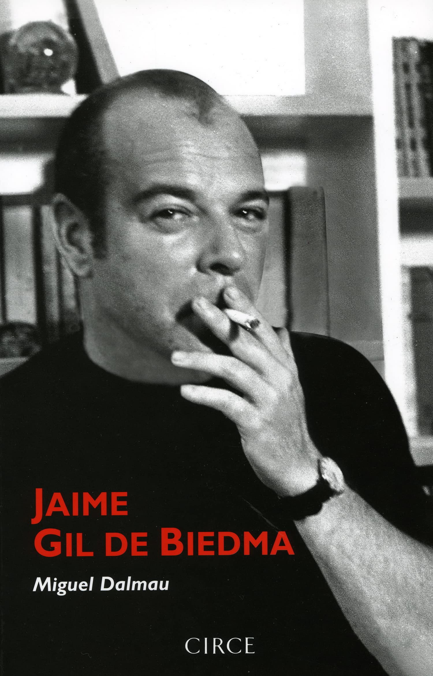 Jaime Gil de Biedma (Biografia) (Spanish Edition),Used