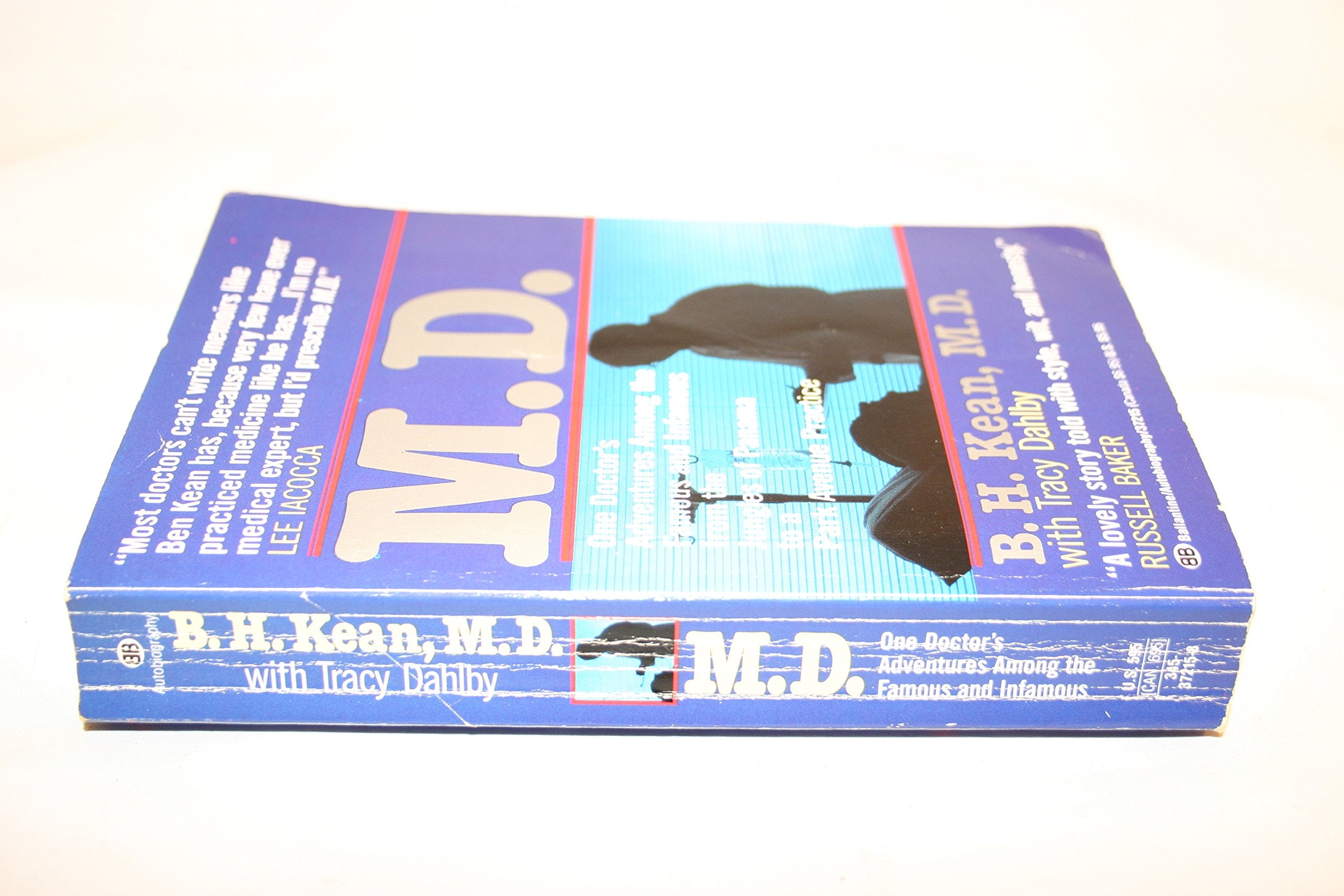 M.D.: One Doctors Adventures Among The Famous And **