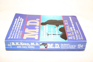 M.D.: One Doctors Adventures Among The Famous And **