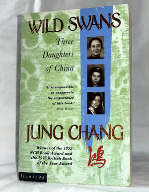 Wild Swans: Three Daughters of China,New