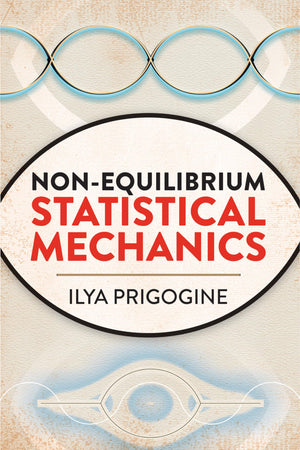 Nonequilibrium Statistical Mechanics (Dover Books On Physics)