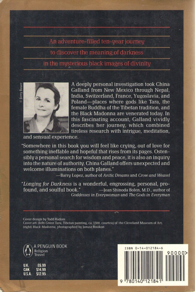 Longing for Darkness: Tara and the Black Madonna A TenYear Journey,Used