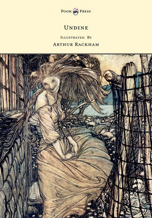Undine  Illustrated By Arthur Rackham,Used