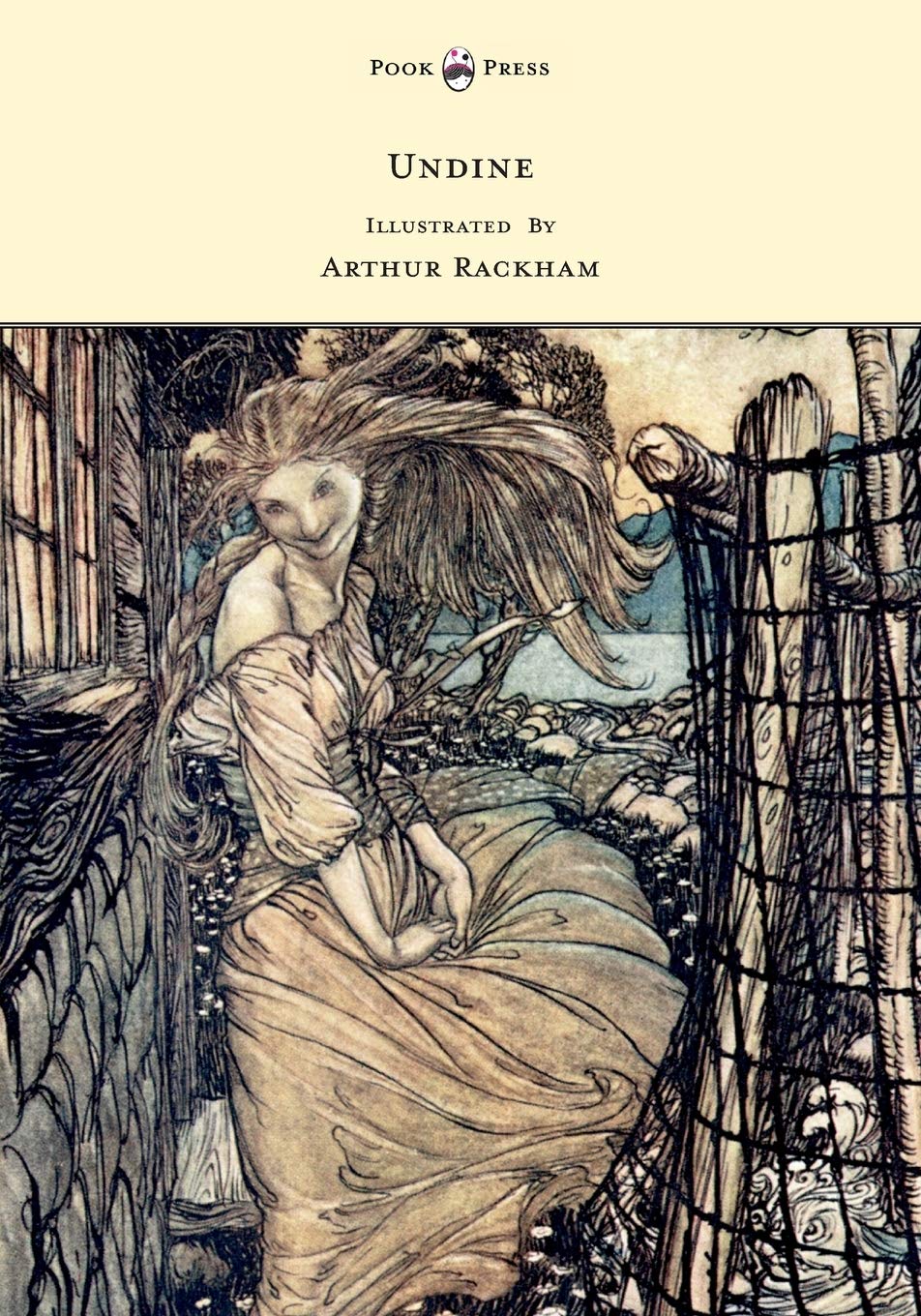 Undine  Illustrated By Arthur Rackham,Used