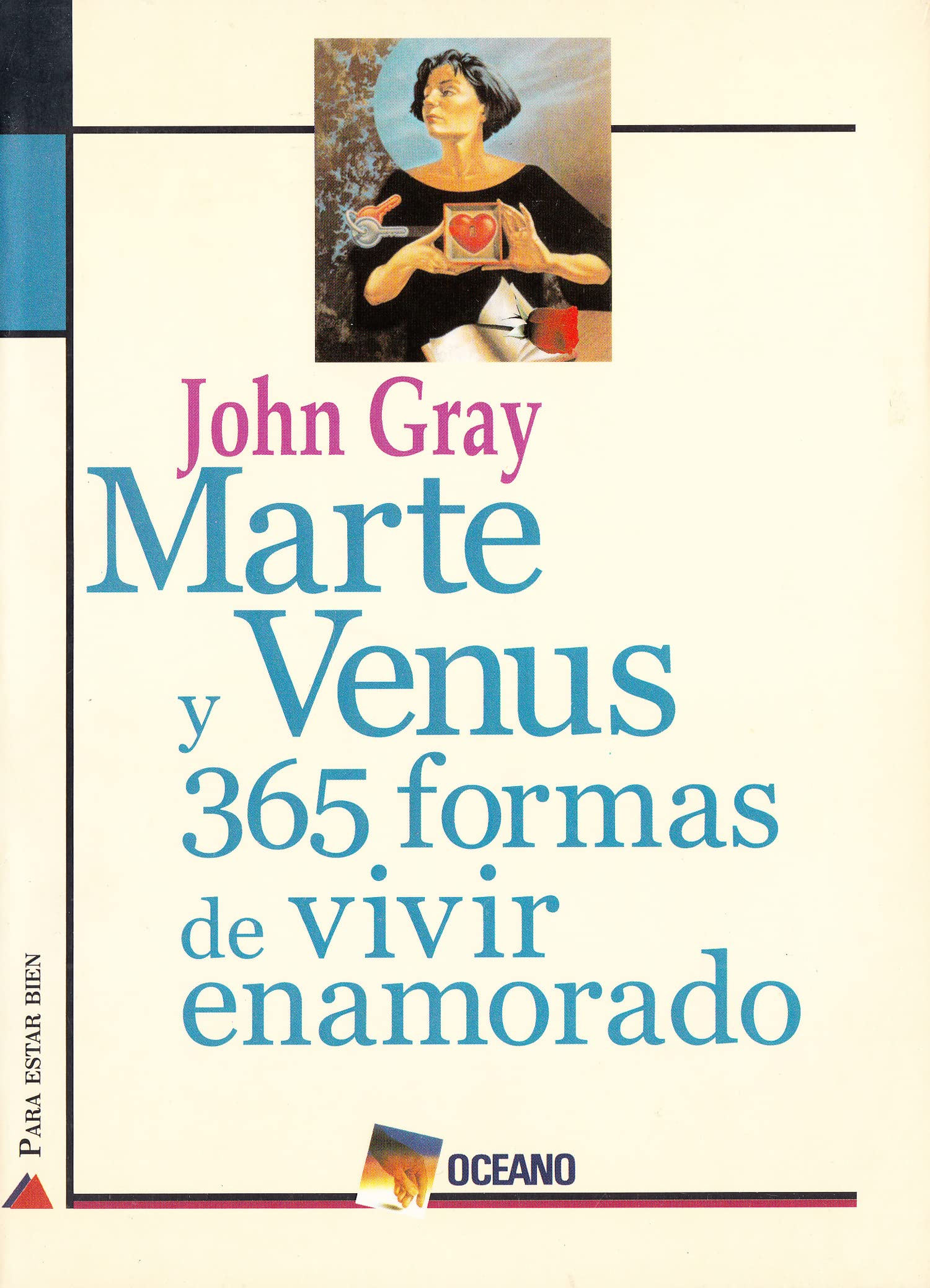 Marte Y Venus: 365 Formas De Vivir Enamorado (Spanish Edition),Used