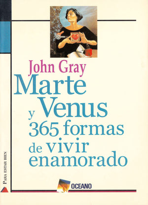 Marte Y Venus: 365 Formas De Vivir Enamorado (Spanish Edition),Used