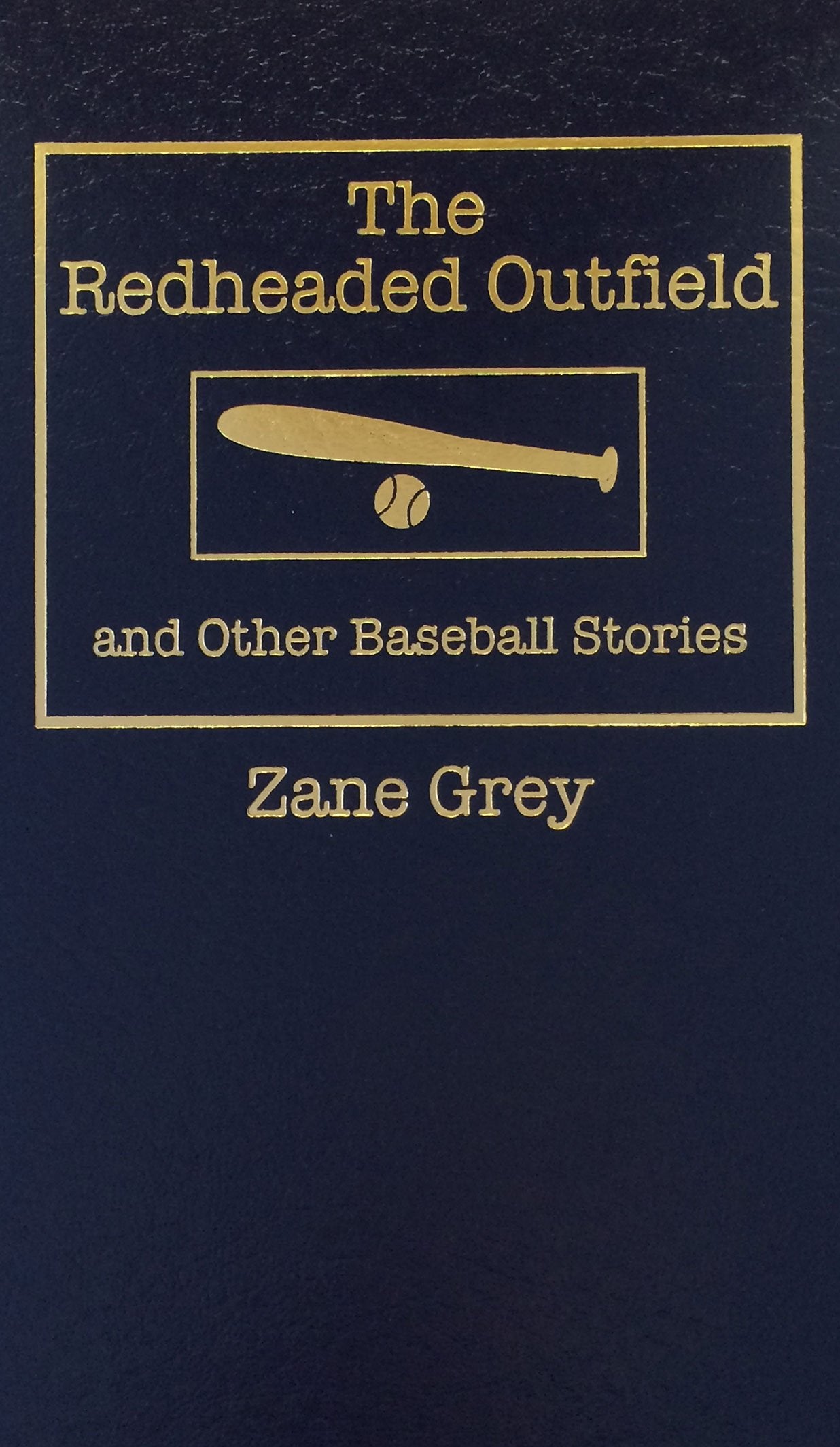 The Redheaded Outfield And Other Baseball Stories