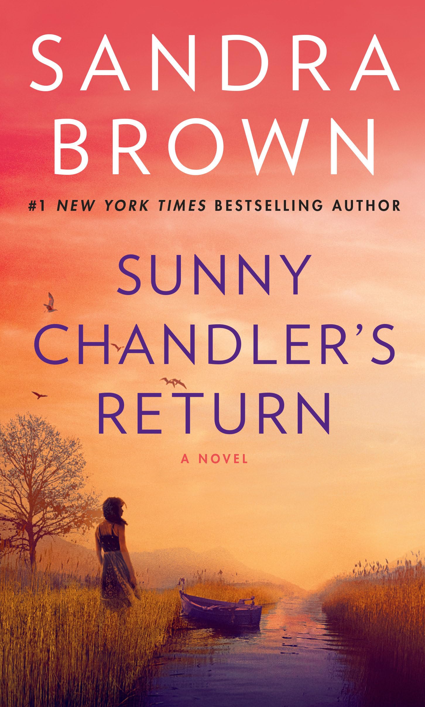 Sunny Chandler's Return: A Novel,New