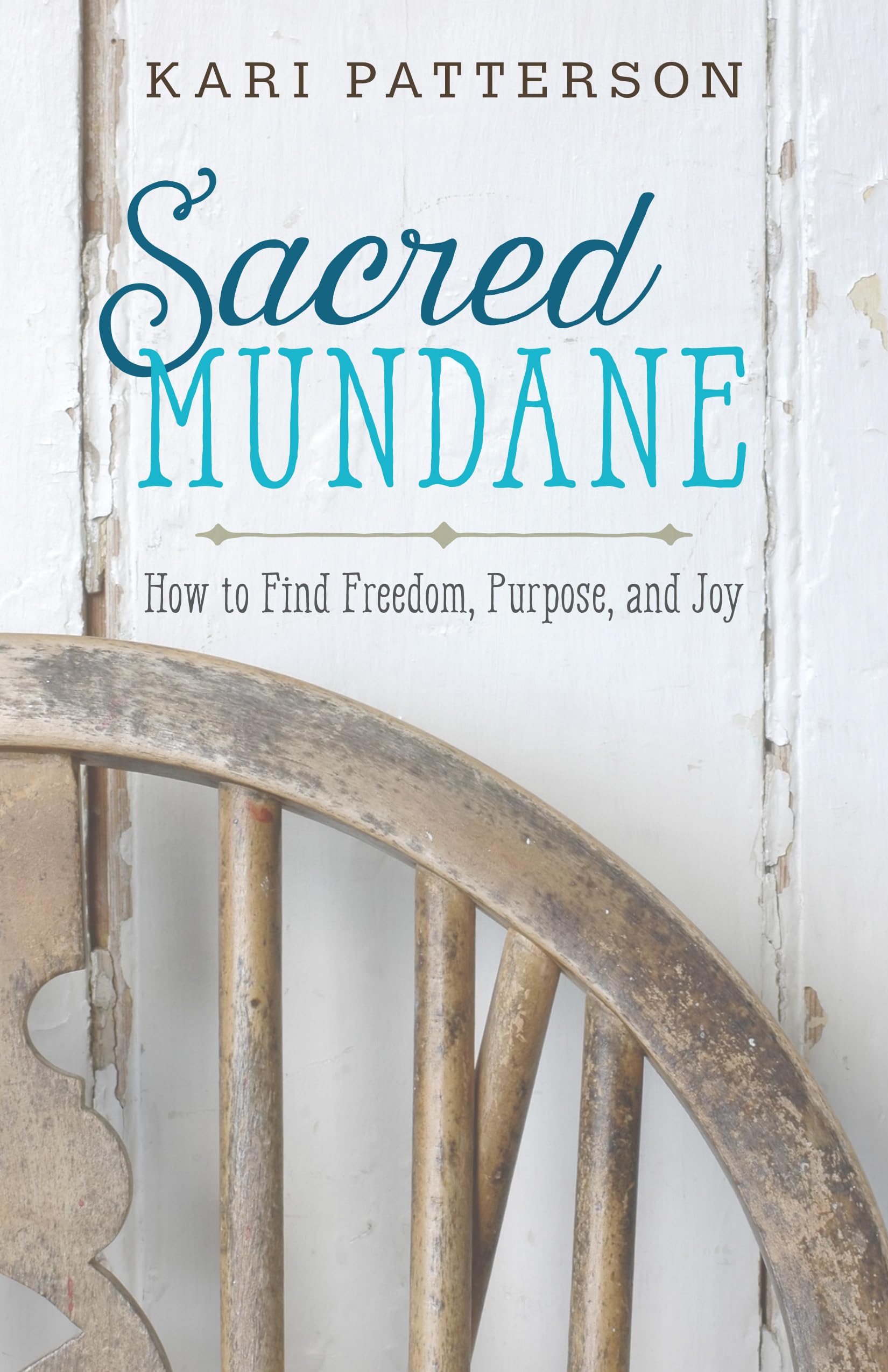 Sacred Mundane: How to Find Freedom, Purpose, and Joy,Used