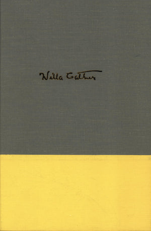 The Kingdom Of Art: Willa Cather'S First Principles And Critical Statements 18931896