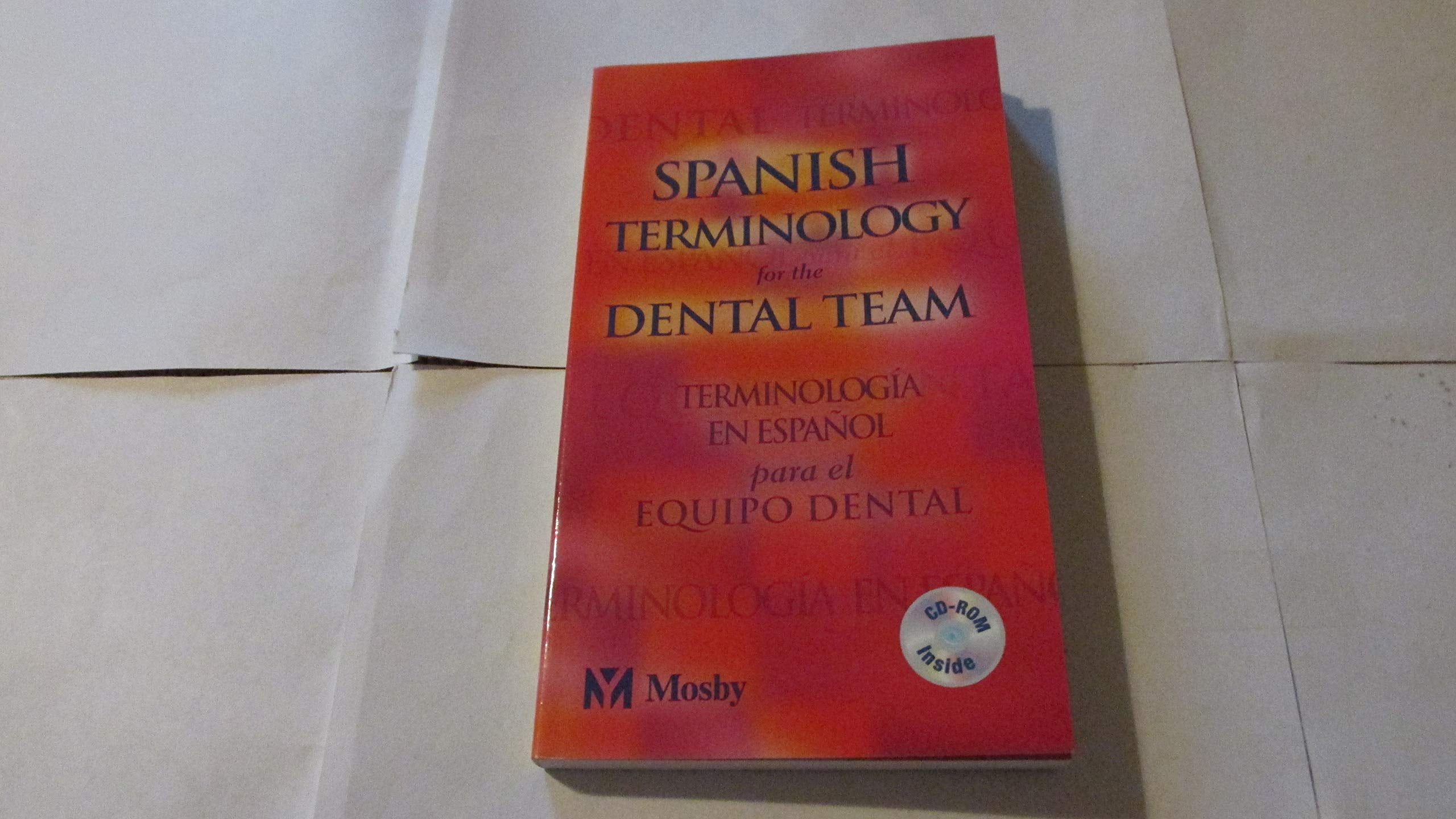 Spanish Terminology for the Dental Team,New