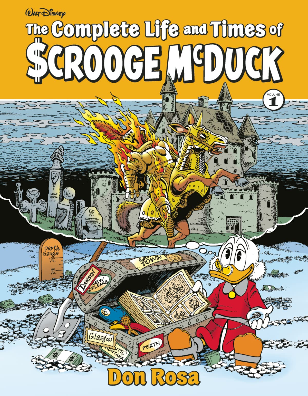 The Complete Life And Times Of Uncle Scrooge Volume 1 (Complete Life & Times Scrooge Mcduck Hc)