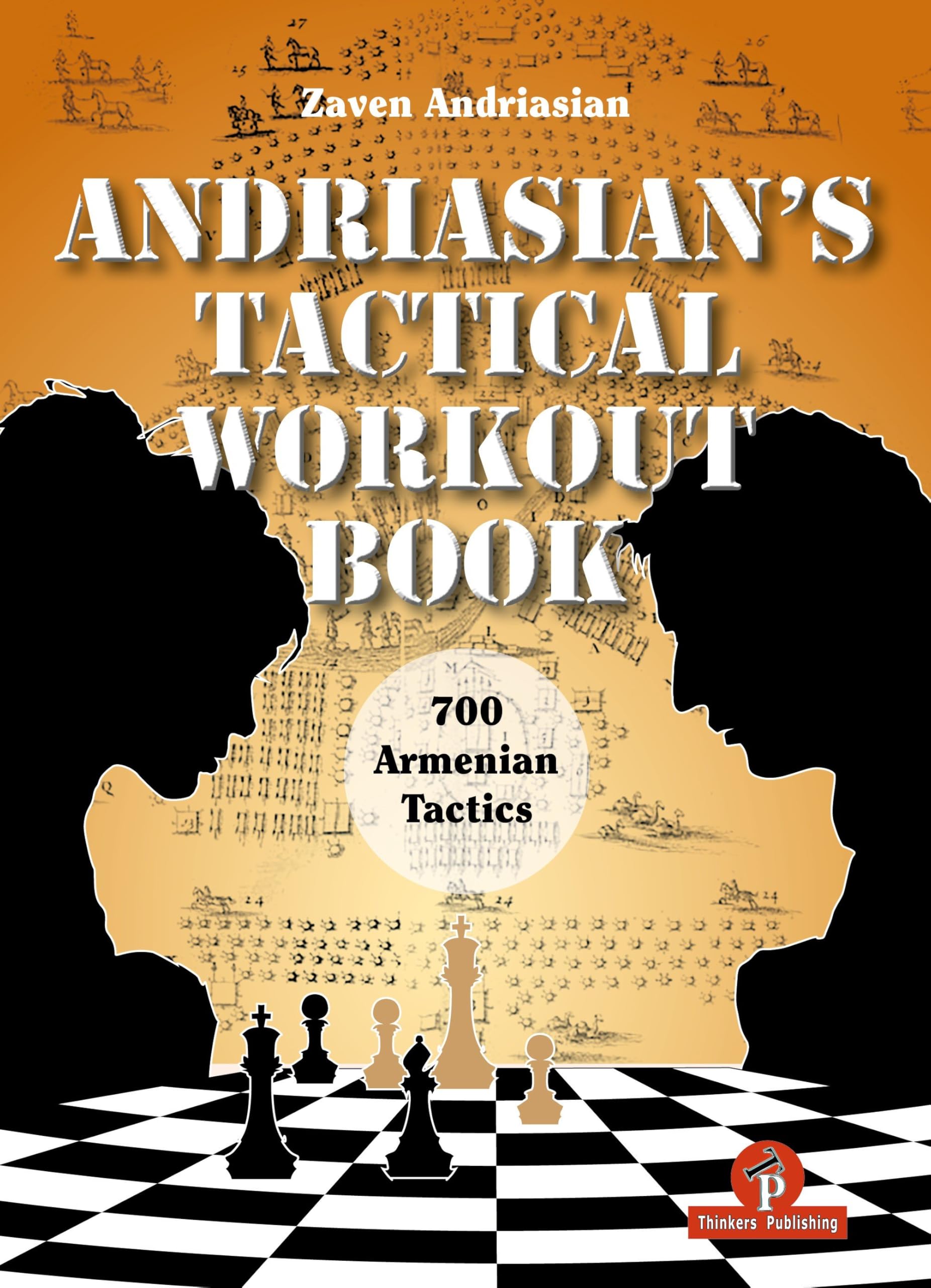 AndriasianS Tactical Workout Book: 700 Armenian Tactics (700 Tactics)