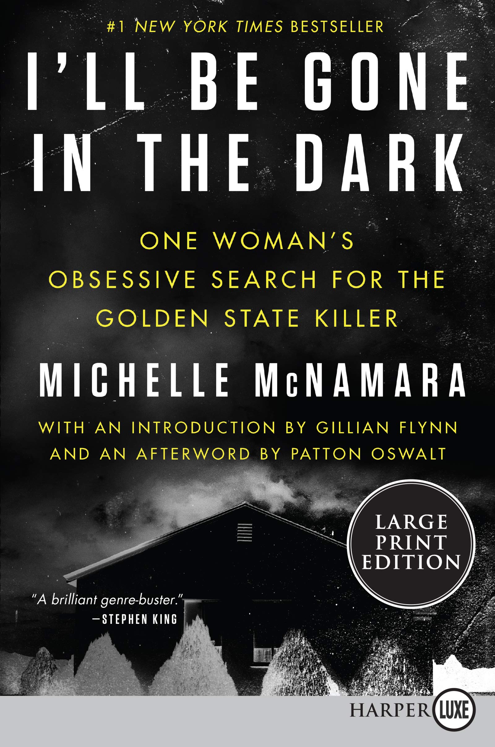 I'll Be Gone in the Dark: One Woman's Obsessive Search for the Golden State Killer,Used