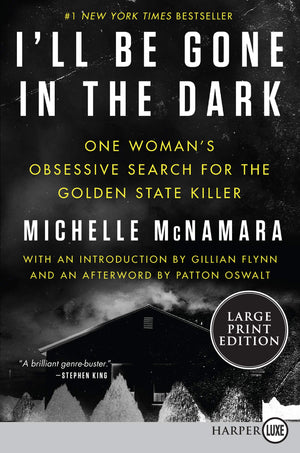 I'll Be Gone in the Dark: One Woman's Obsessive Search for the Golden State Killer,Used