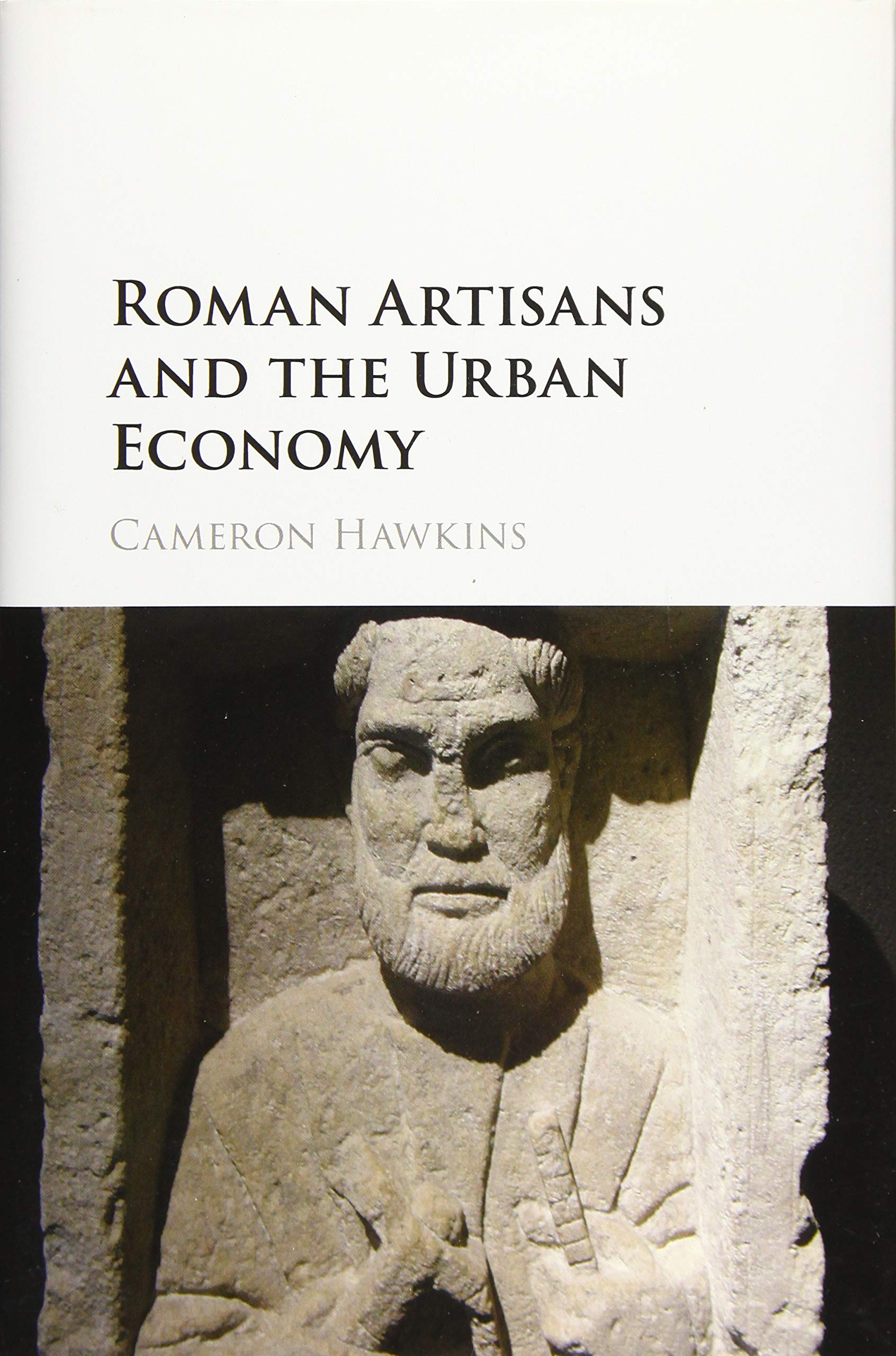 Roman Artisans and the Urban Economy,Used
