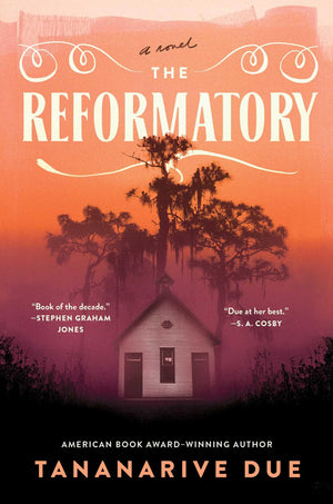 The Reformatory: A Novel,New