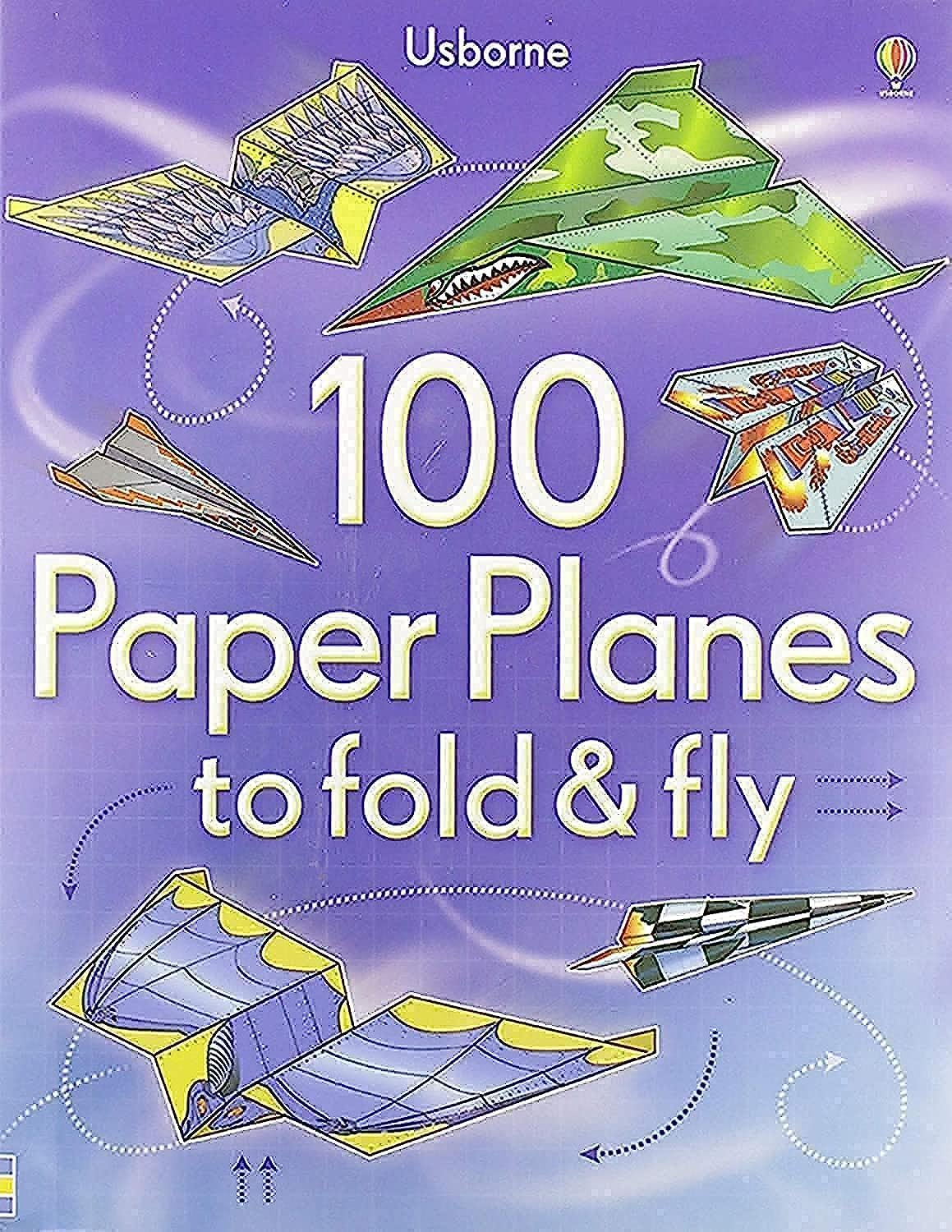 100 Paper Planes To Fold & Fly,Used