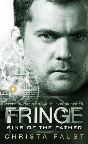 Fringe  Sins of the Father (novel #3),Used