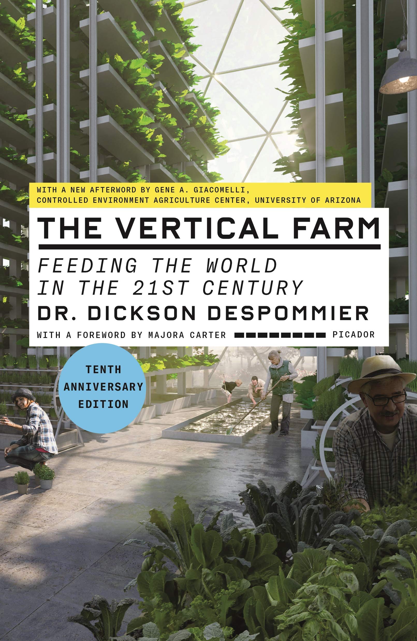 The Vertical Farm: Feeding the World in the 21st Century (Tenth Anniversary Edition),Used