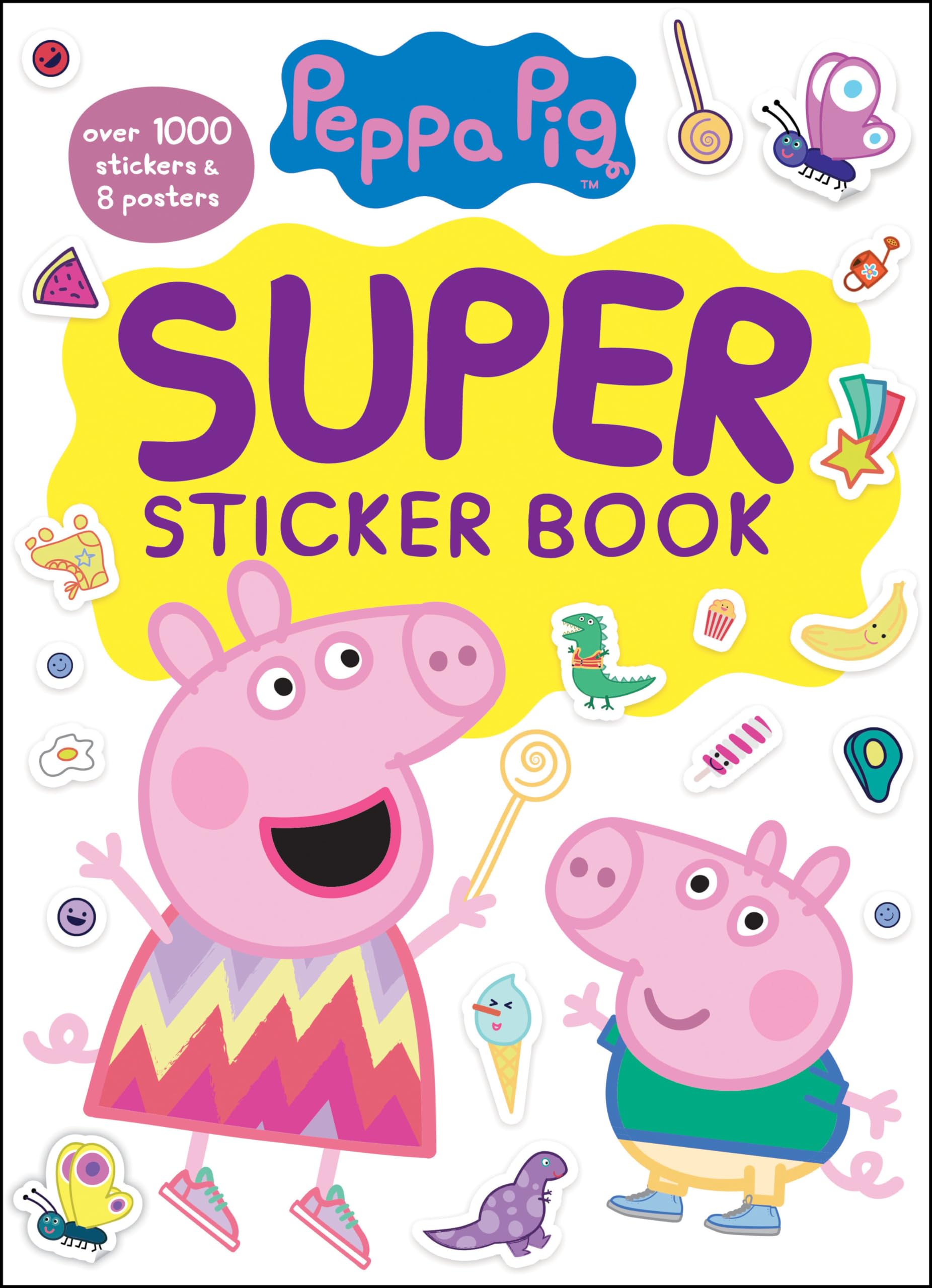 Peppa Pig Super Sticker Book: Over 1000 Stickers & 8 Posters,New