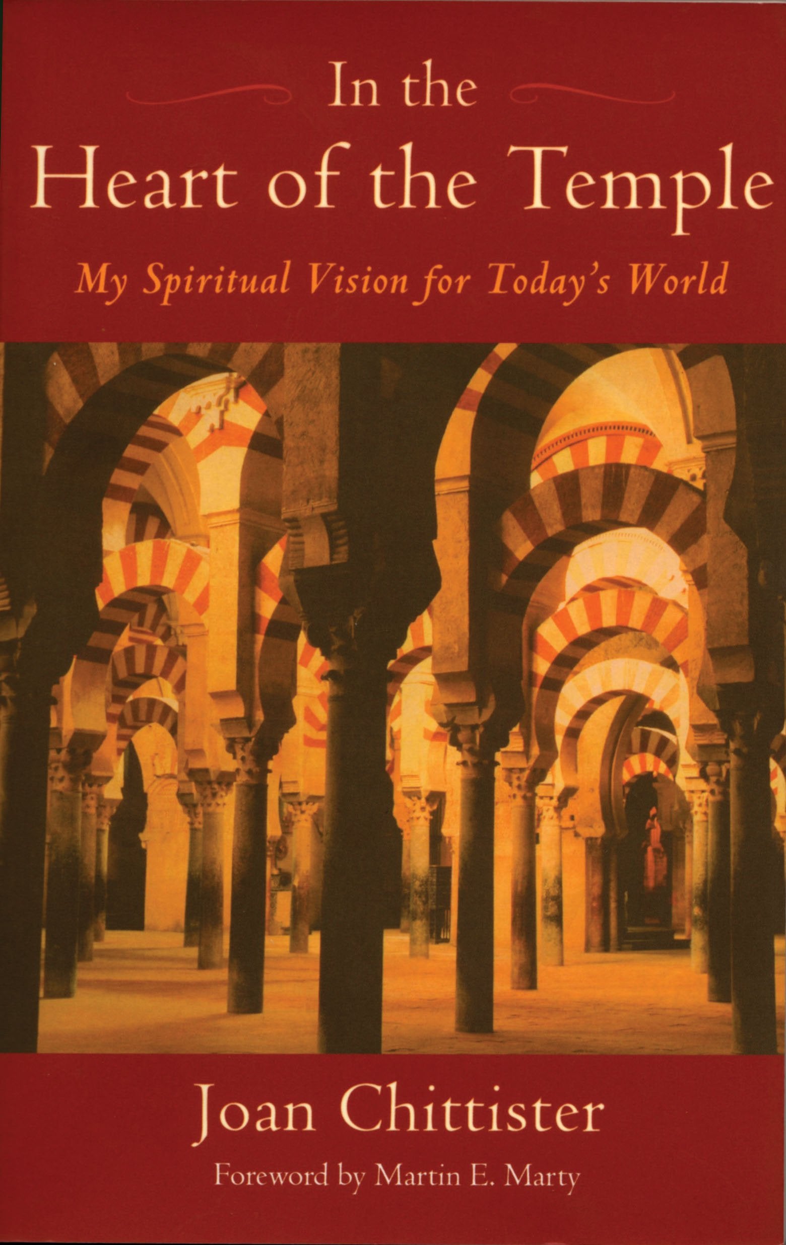 In the Heart of the Temple: My Spiritual Vision for Today's World,Used