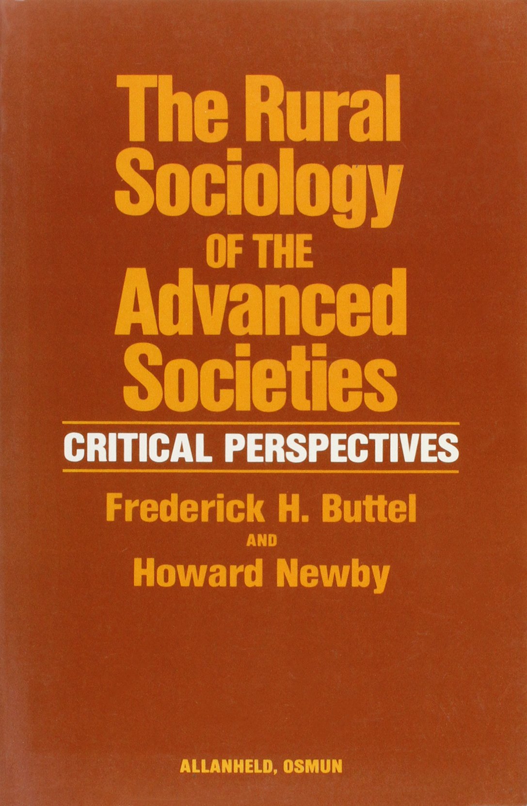 Rural Sociology of the Advanced Societies,Used