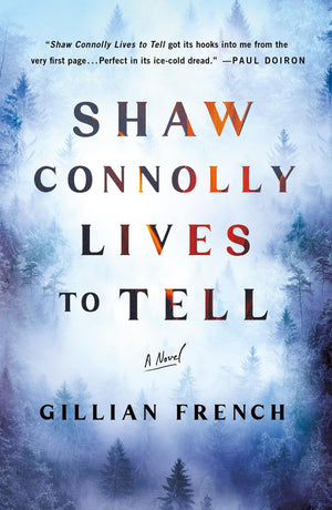 Shaw Connolly Lives To Tell: A Novel (A Shaw Connolly Mystery, 1)