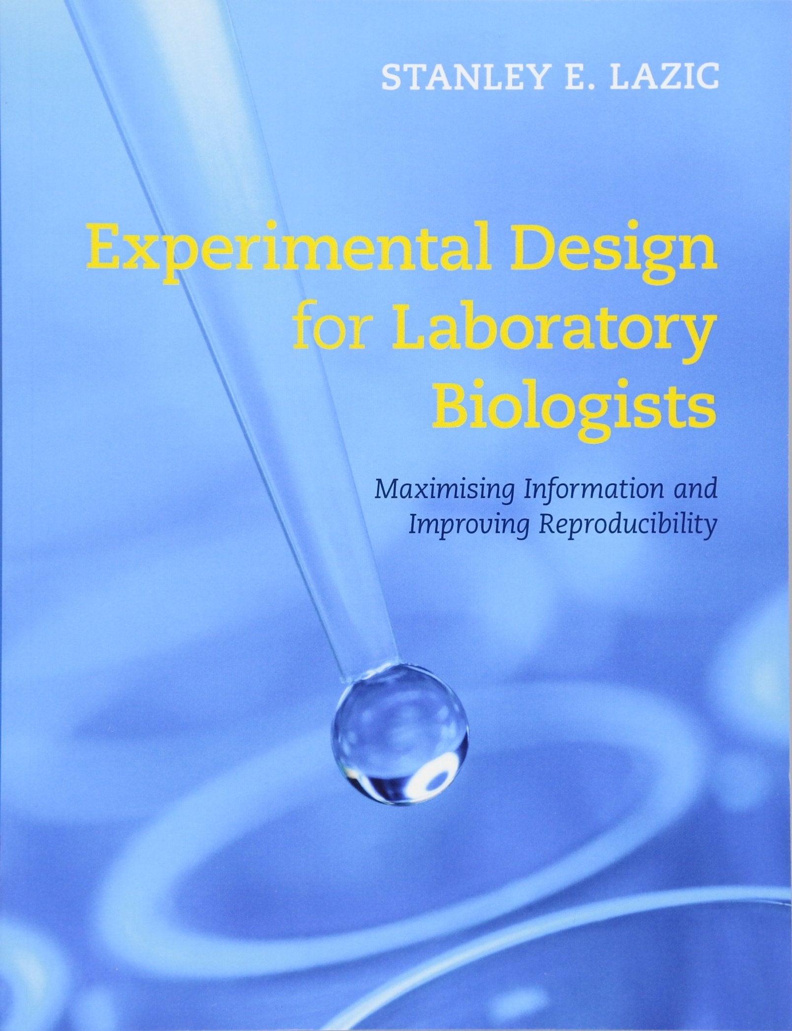 Experimental Design for Laboratory Biologists,Used