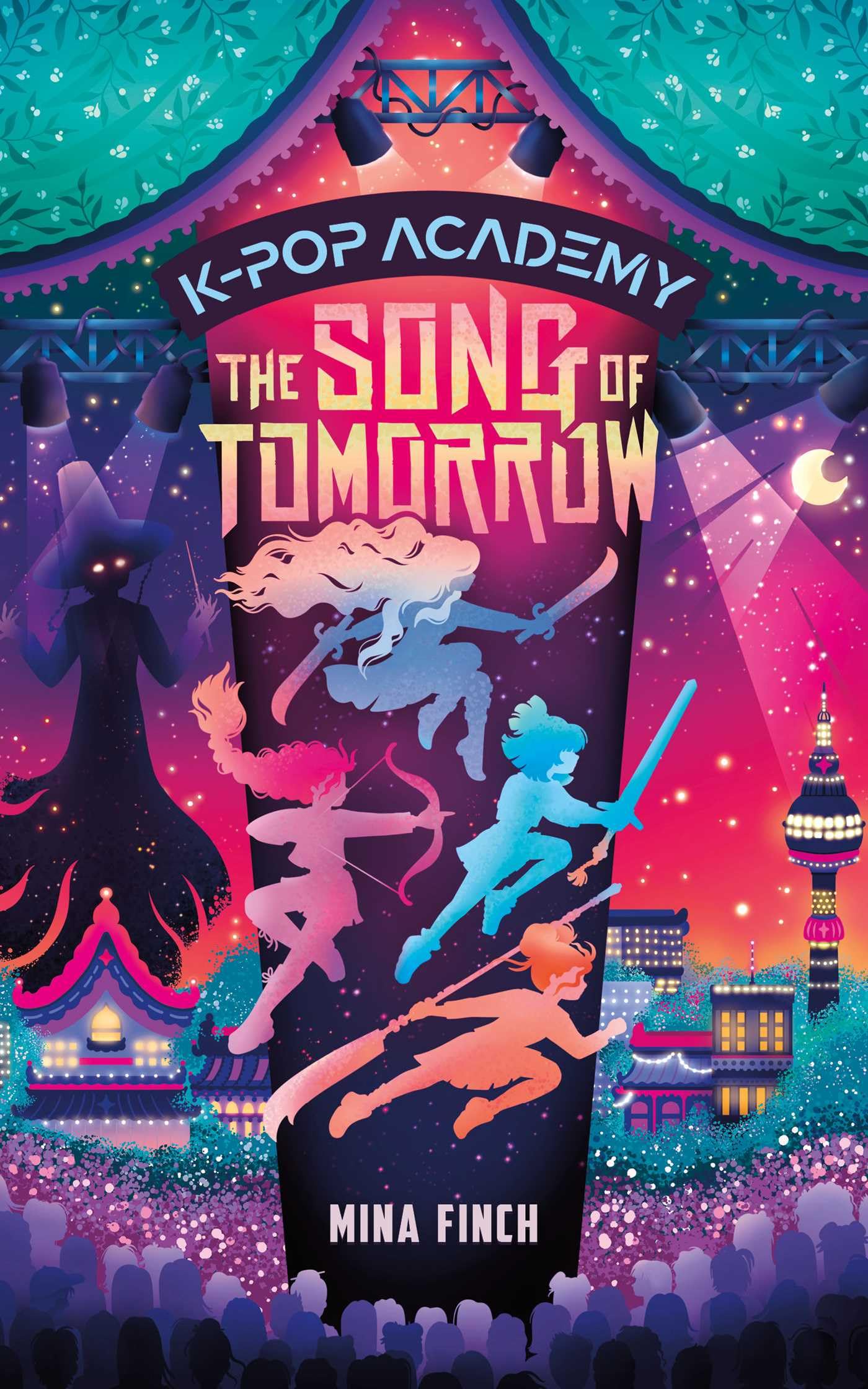 The Song Of Tomorrow: Adventure Stories For KPop Fans (Book 6) (KPop Academy)