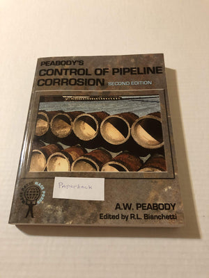 Peabody's Control of Pipeline Corrosion (2nd Edition),New