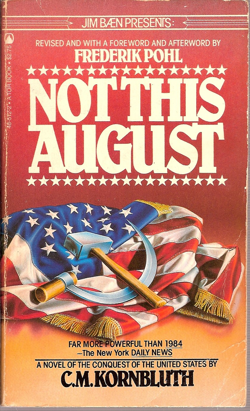 Not This August,Used