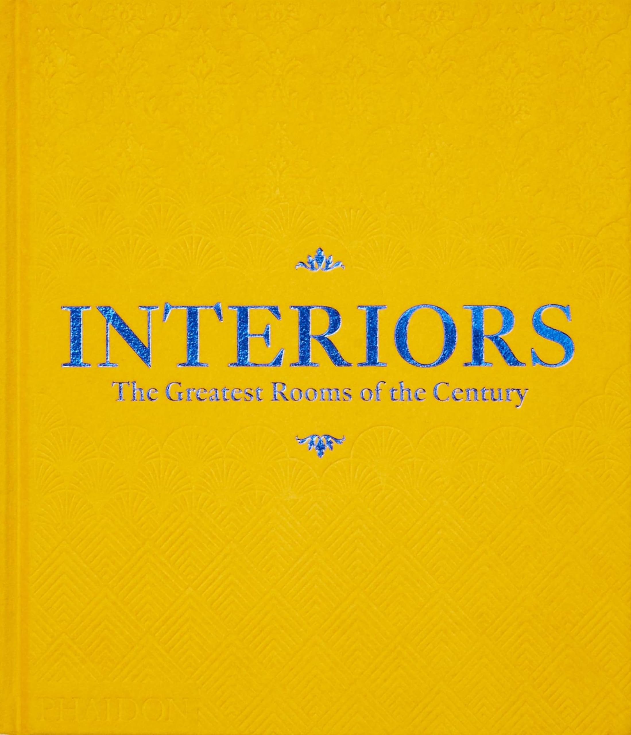 Interiors  The Greatest Rooms Of The Century (Velvet Cover Color Is Saffron Yellow, 1 Of 4 Available Colors  See Below For Mor