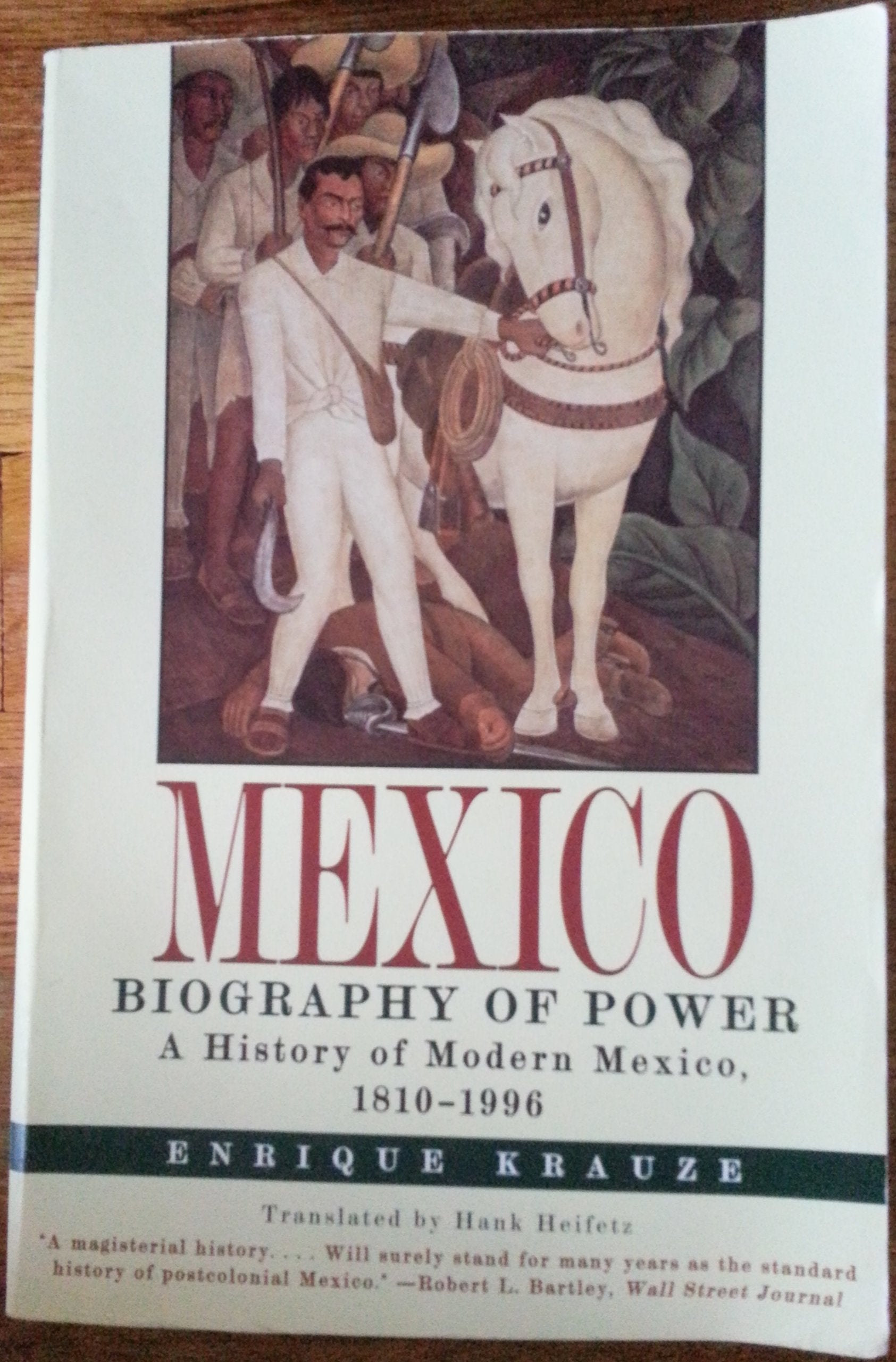 Mexico: Biography of Power,Used
