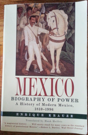 Mexico: Biography of Power,Used
