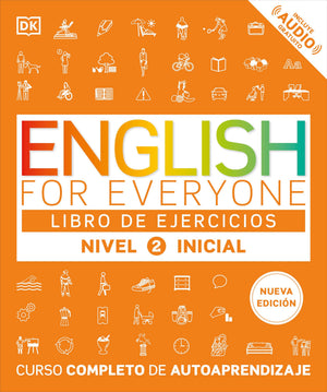 English For Everyone Nivel 2 Inicial: Libro De Ejercicios: Edicin En Espaol (Spanish Edition)