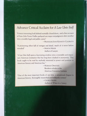 A Law Unto Itself: The Untold Story Of The Law Firm Of Sullivan And Cromwell