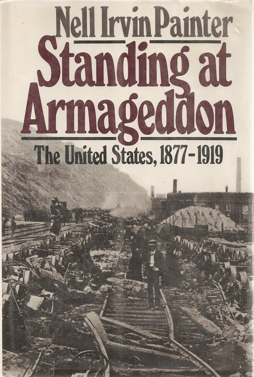 Standing at Armageddon: The United States, 18771919